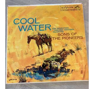 Sons of the Pioneers "Cool Water" vinyl